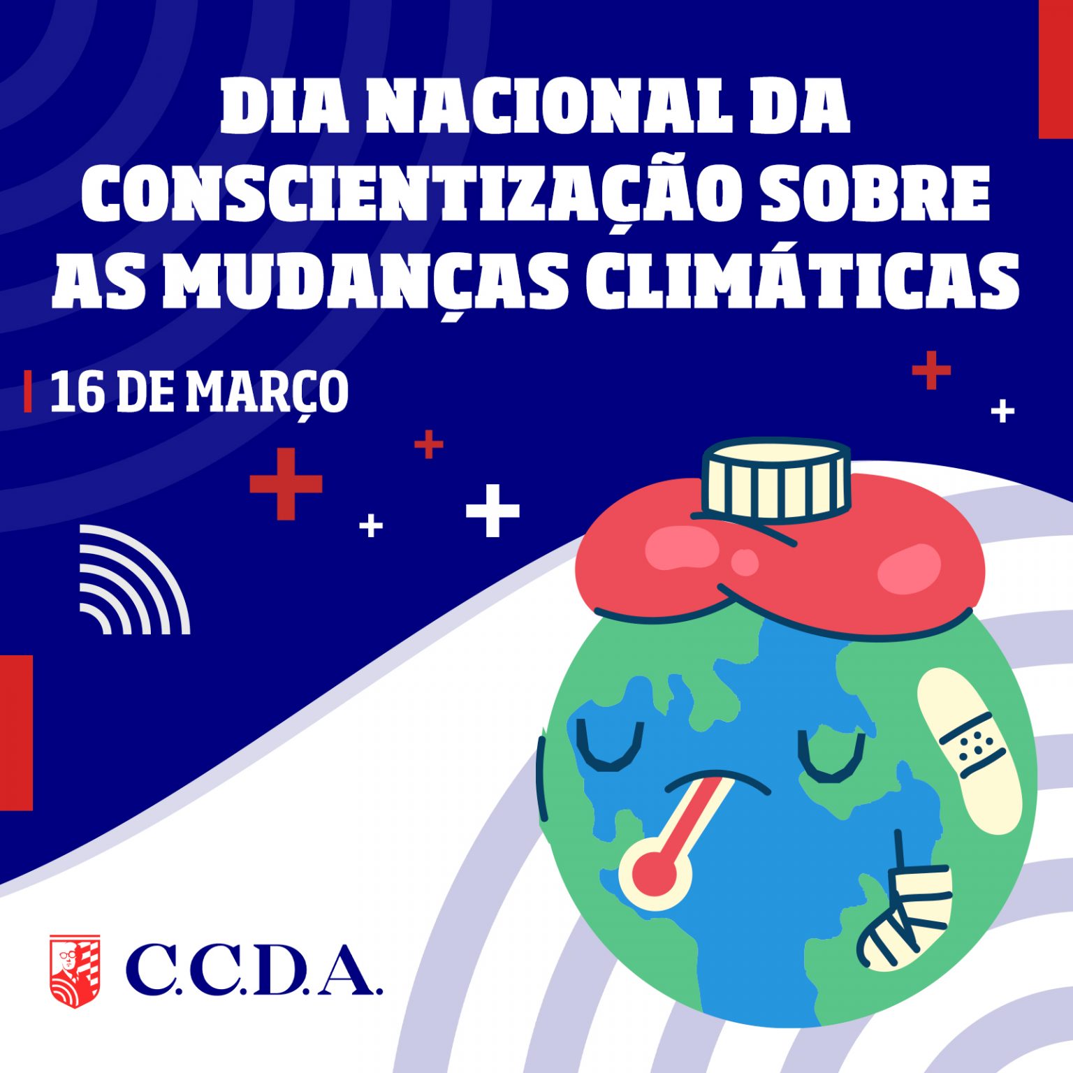 Dia Nacional Da Conscientiza O Sobre As Mudan As Clim Ticas Ccda